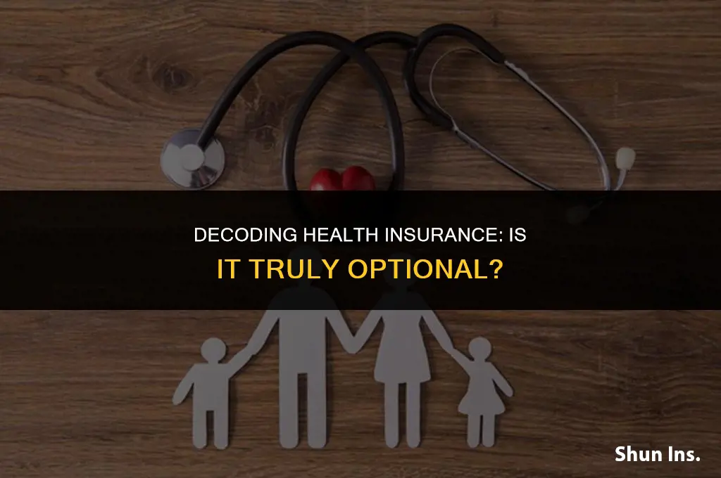 is health insurance is optional