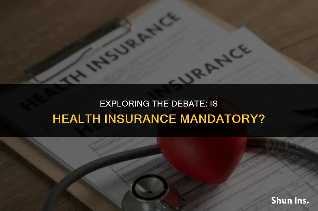 is health insurance manadatory
