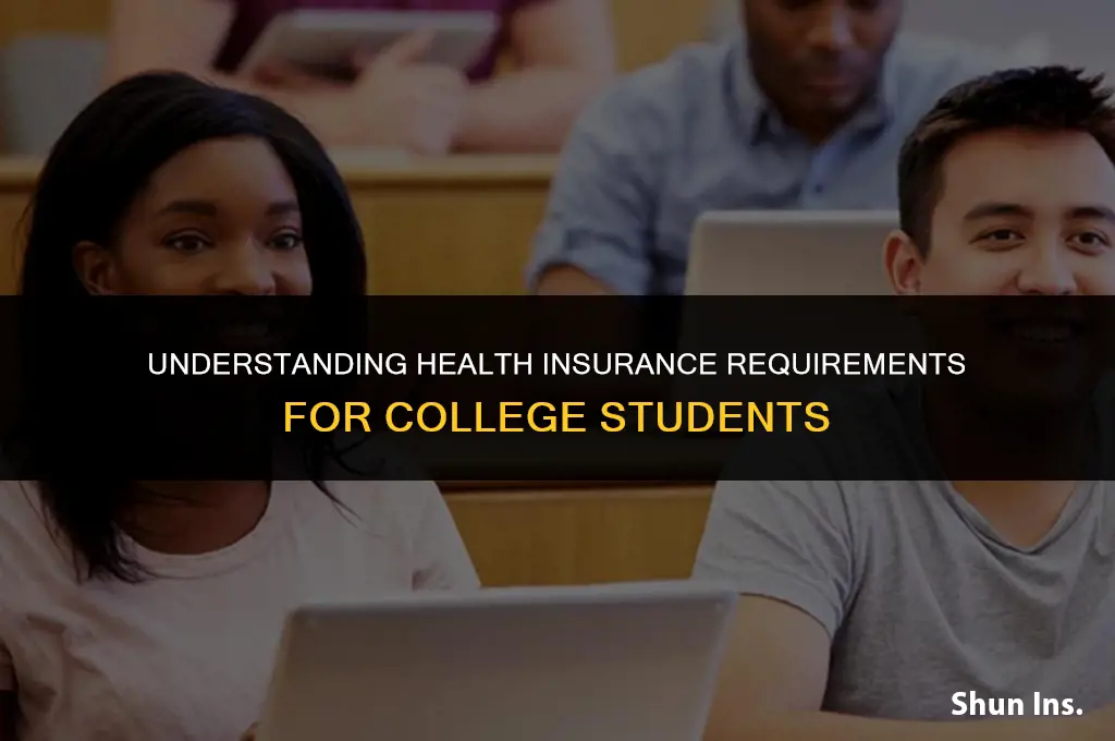 is health insurance mandatory for college students