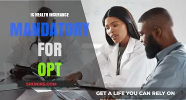 Understanding OPT Health Insurance Requirements: A Comprehensive Guide