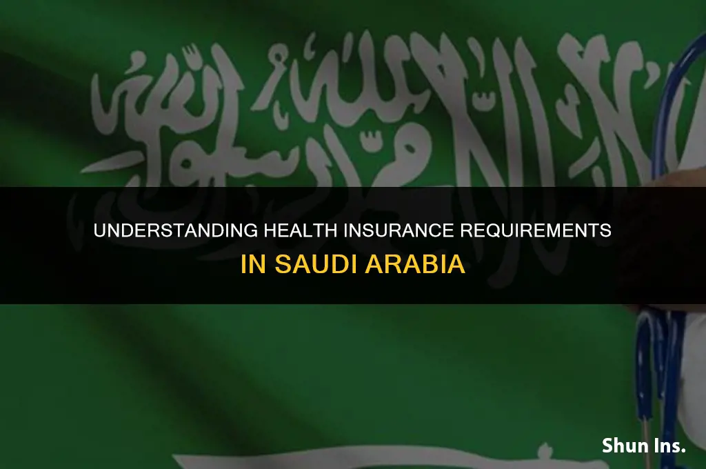 is health insurance mandatory in saudi arabia
