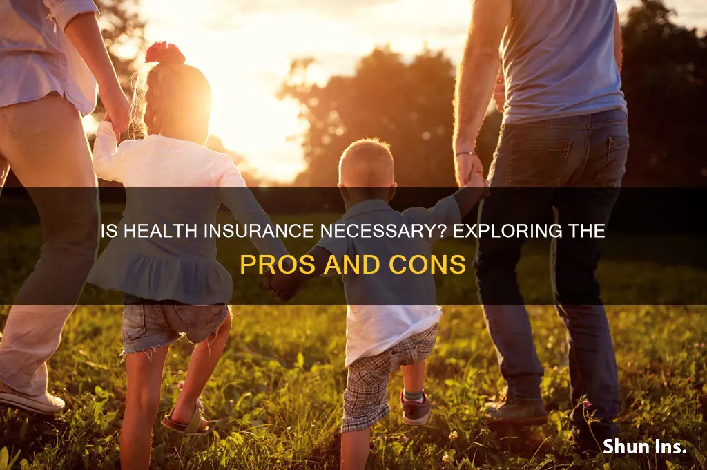 is health insurance necessary