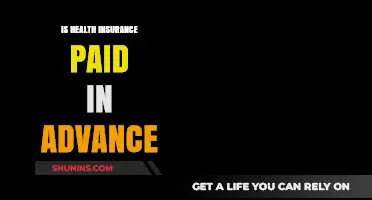Is Health Insurance Paid in Advance? Understanding Your Premium Payments