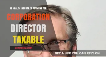 Tax Implications of Health Insurance Payments for Corporate Directors