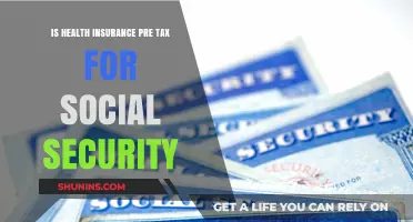 Understanding Health Insurance: Pre-Tax Benefits and Social Security Implications