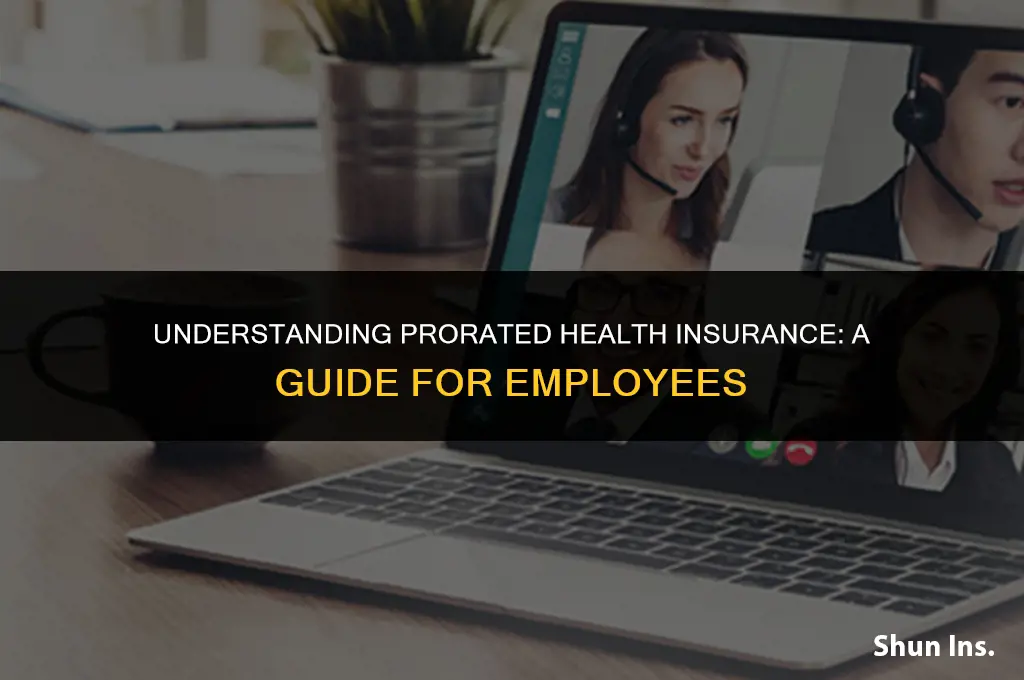 is health insurance prorated by emplyers