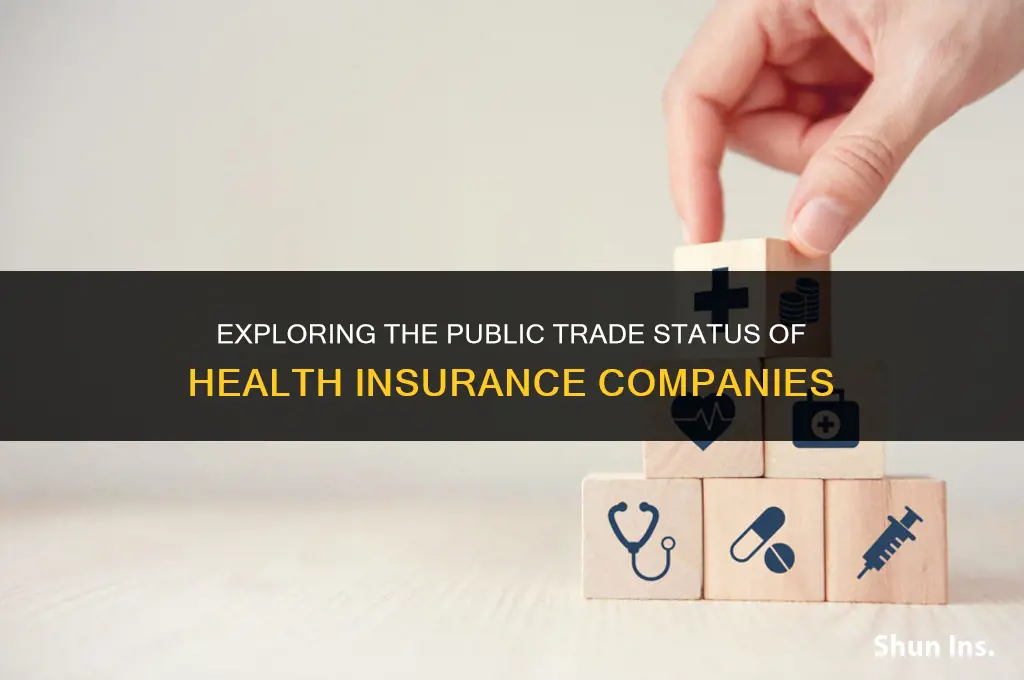 is health insurance publicly traded