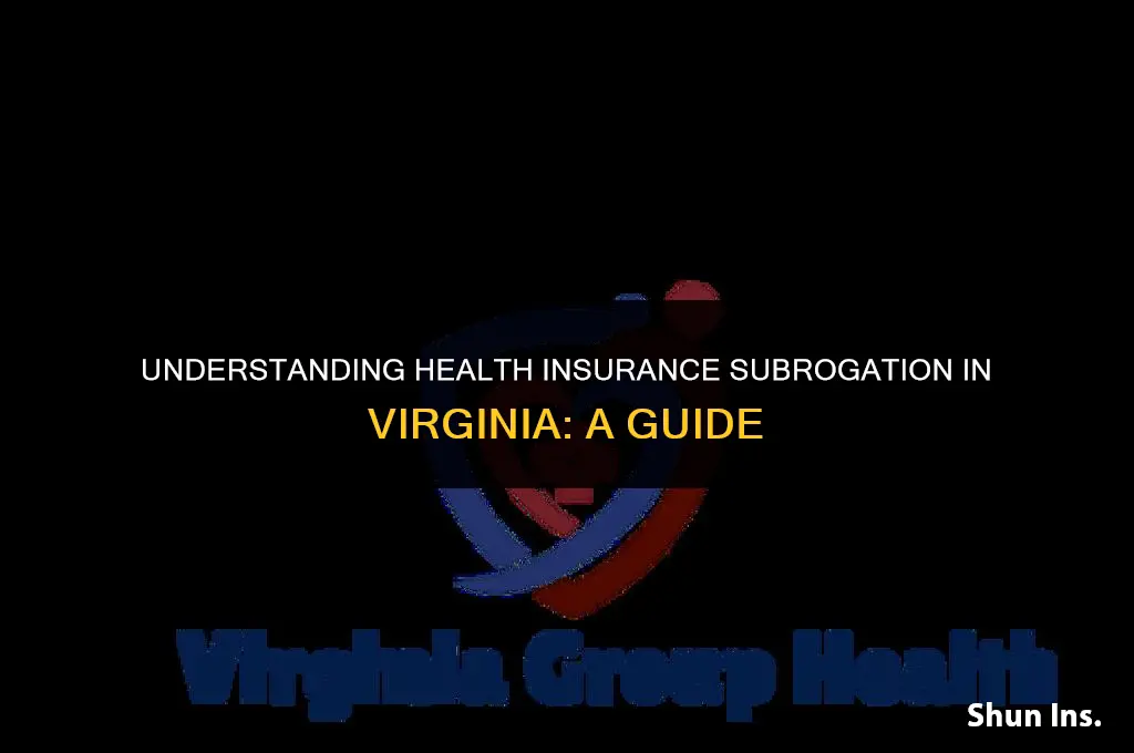 is health insurance subrogatable in virginia