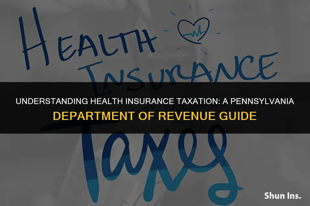 is health insurance taxable 27 pa dept of revenue
