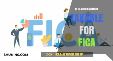 Understanding FICA Taxation: Is Your Health Insurance Taxable?
