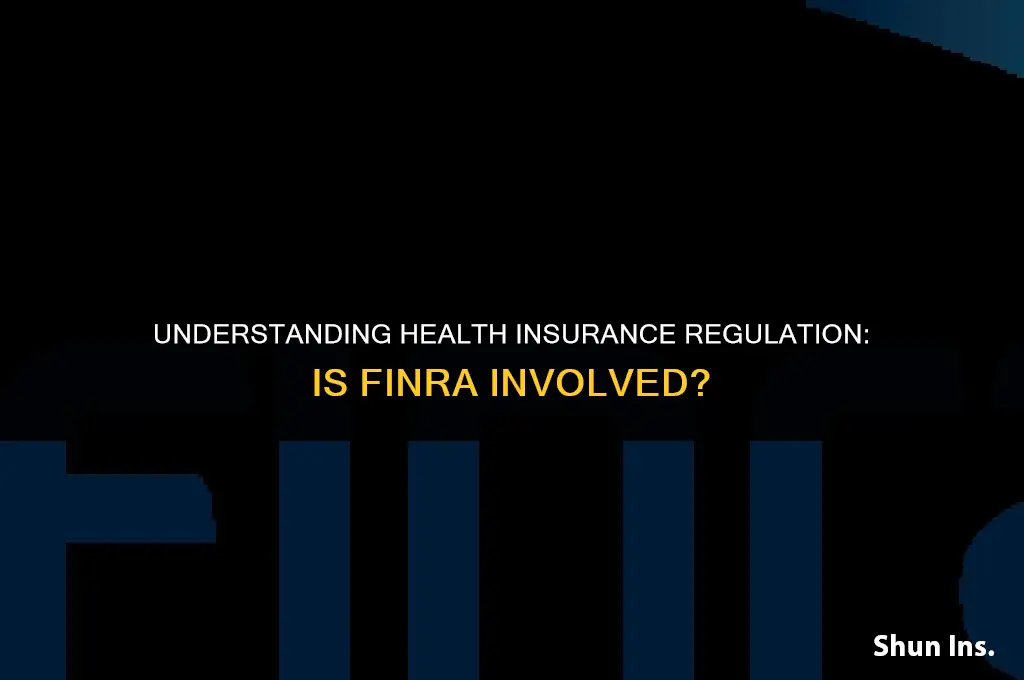 is health insurance under finra
