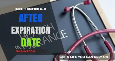 Understanding Health Insurance Validity Beyond the Expiration Date