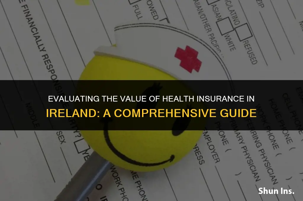 is health insurance worth it ireland