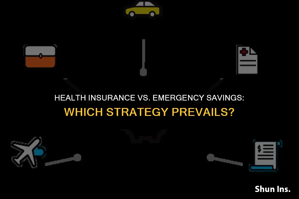 is health insure worse than saving for an emergency