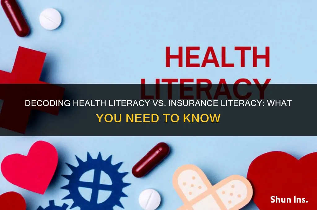 is health literacy the same as insurance literacy