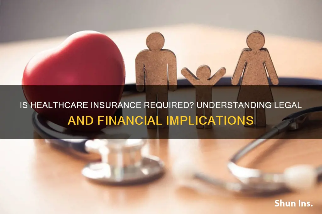 is healthcare insurance reuired