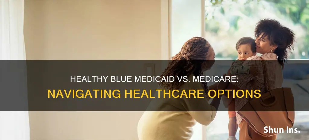 is healthy blue medicaid or medicare