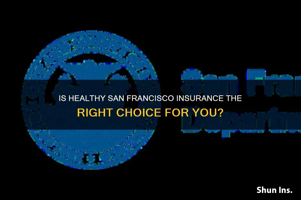 is healthy san francisco insurance