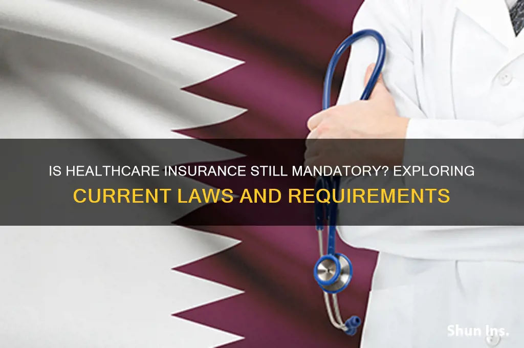 is helthcare insurance still mandatory