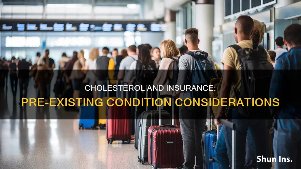 is high cholesterol a pre existing condition for insurance