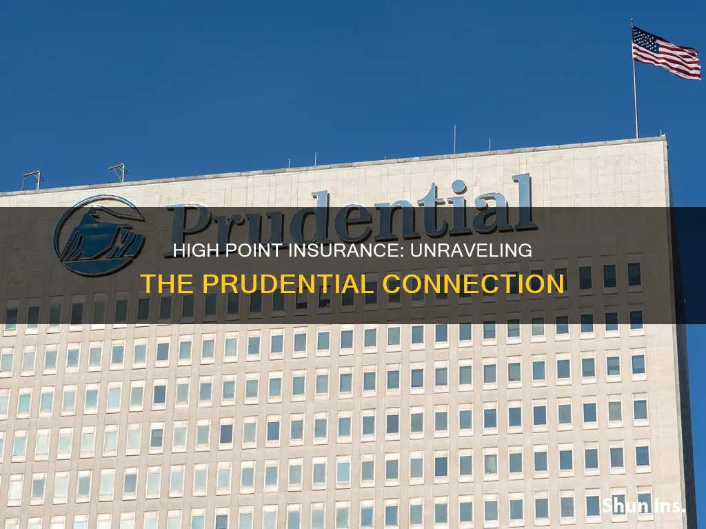 is high point insurance part of prudential