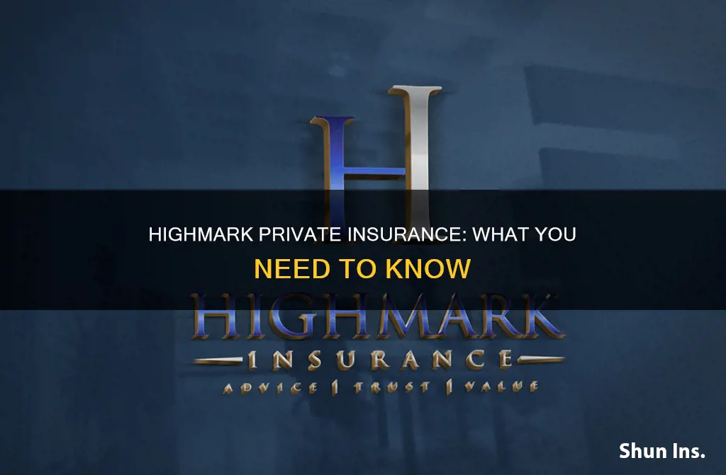 is highmark private insurance