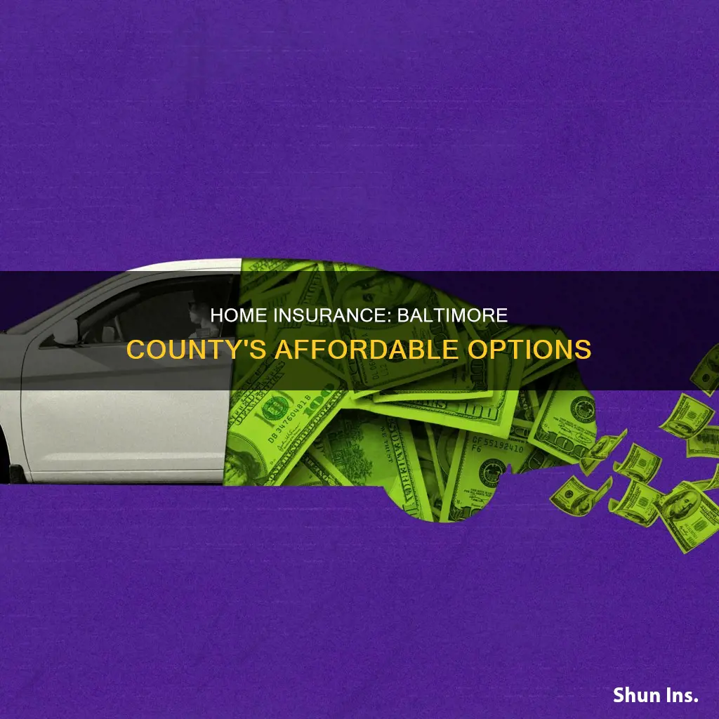 is homeowners insurance cheaper in baltimore county