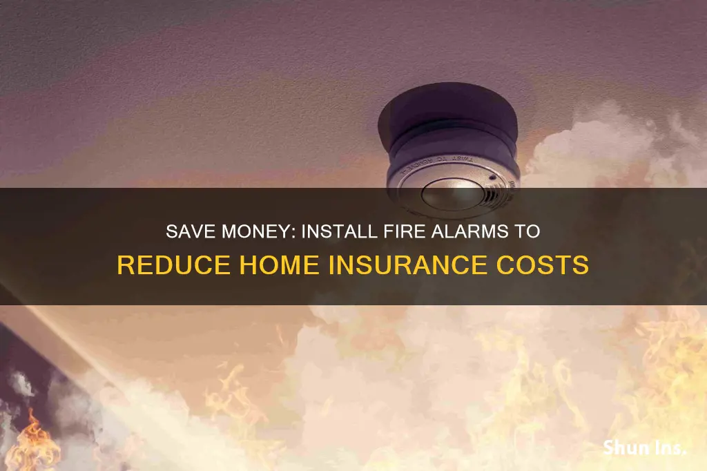 is homeowners insurance cheaper with a fire alarm