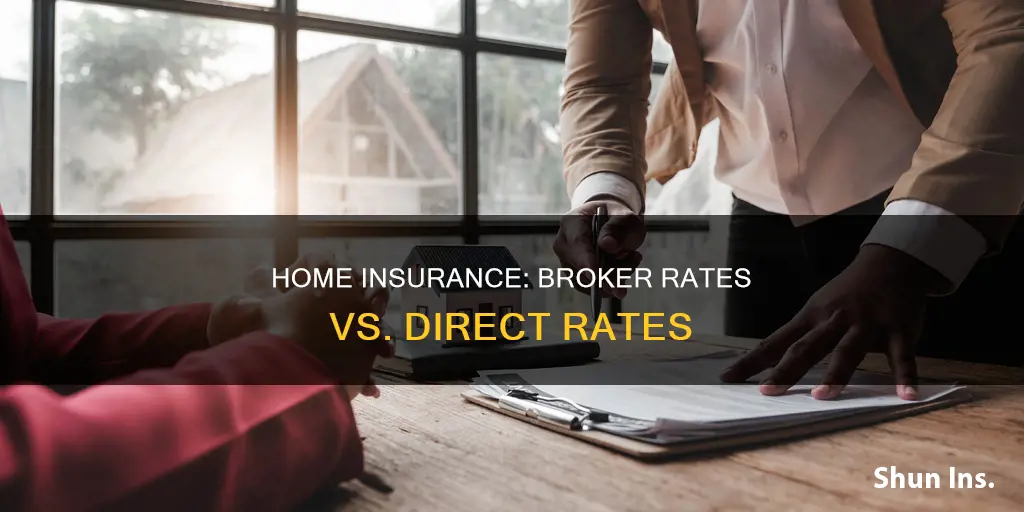 is homeowners insurance more expensive through a broker