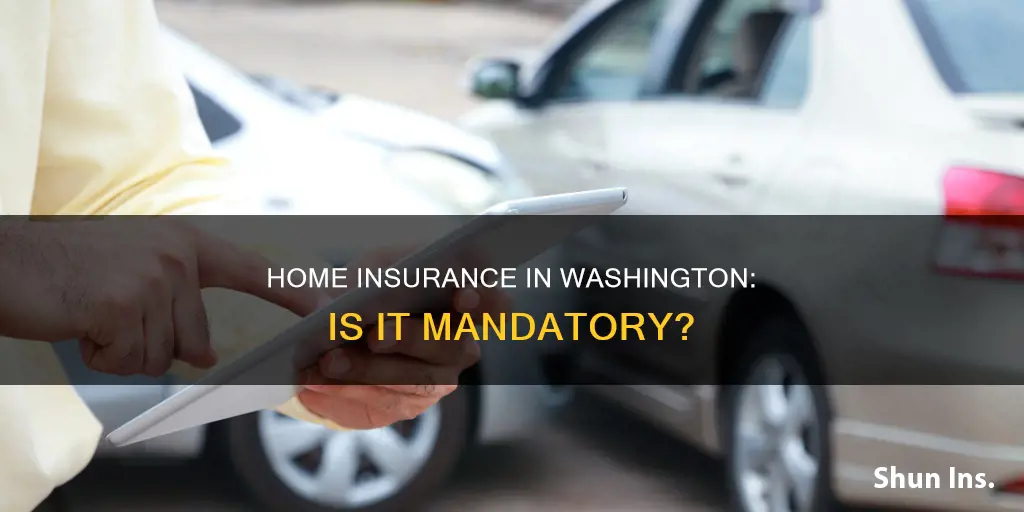 is homeowners insurance required by law in Washington state