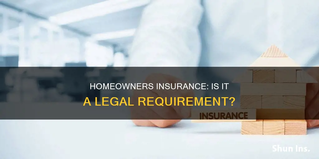 is homeowners insurance required by law
