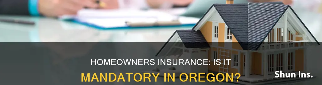is homeowners insurance required oregon