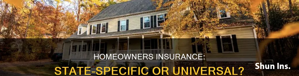 is homeowners insurance the same for all states