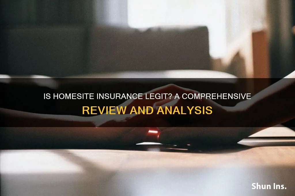 is homesite insurance legit