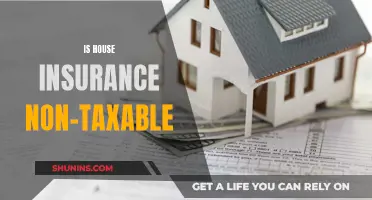 House Insurance: Taxable or Not?