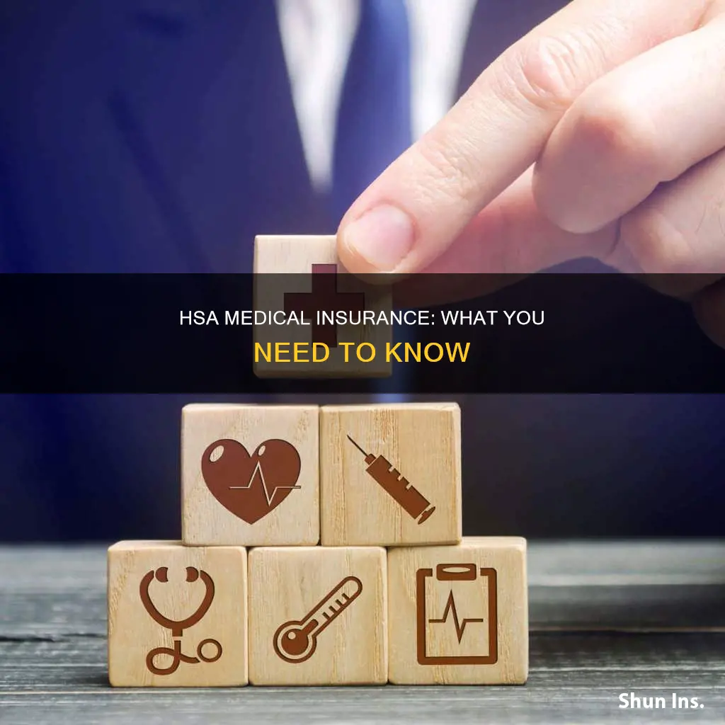 is hsa medical insurance