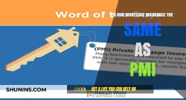 What's the Difference Between HUD Mortgage Insurance and PMI?