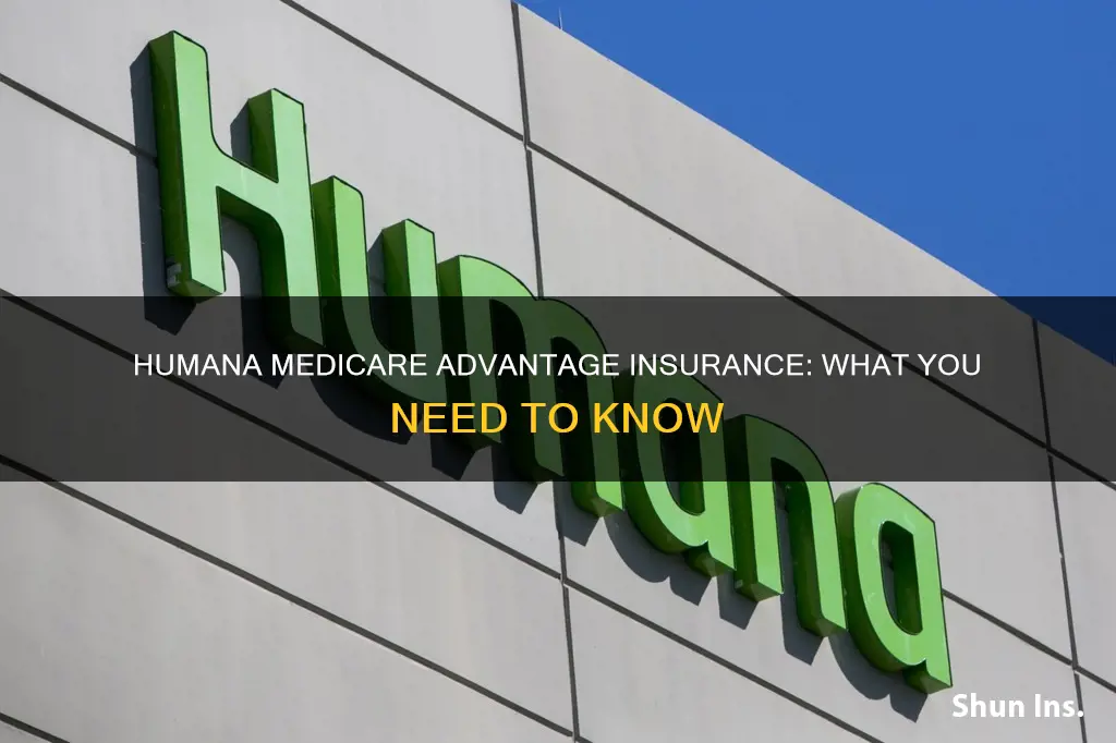 is humana medicare advantage insurnace insurance