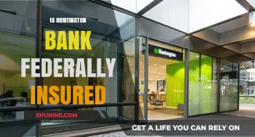 Huntington Bank: Is Your Money Federally Insured?
