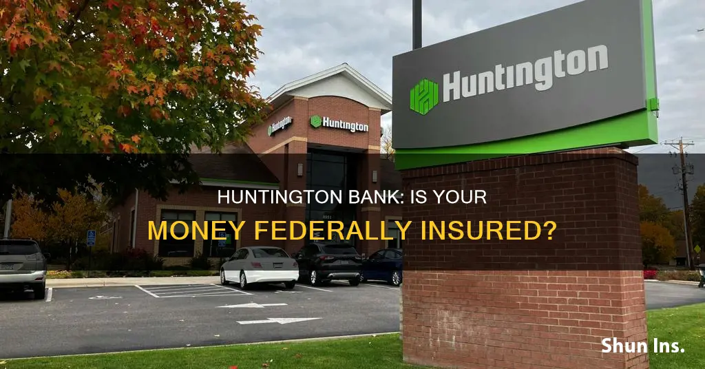 is huntington bank federally insured