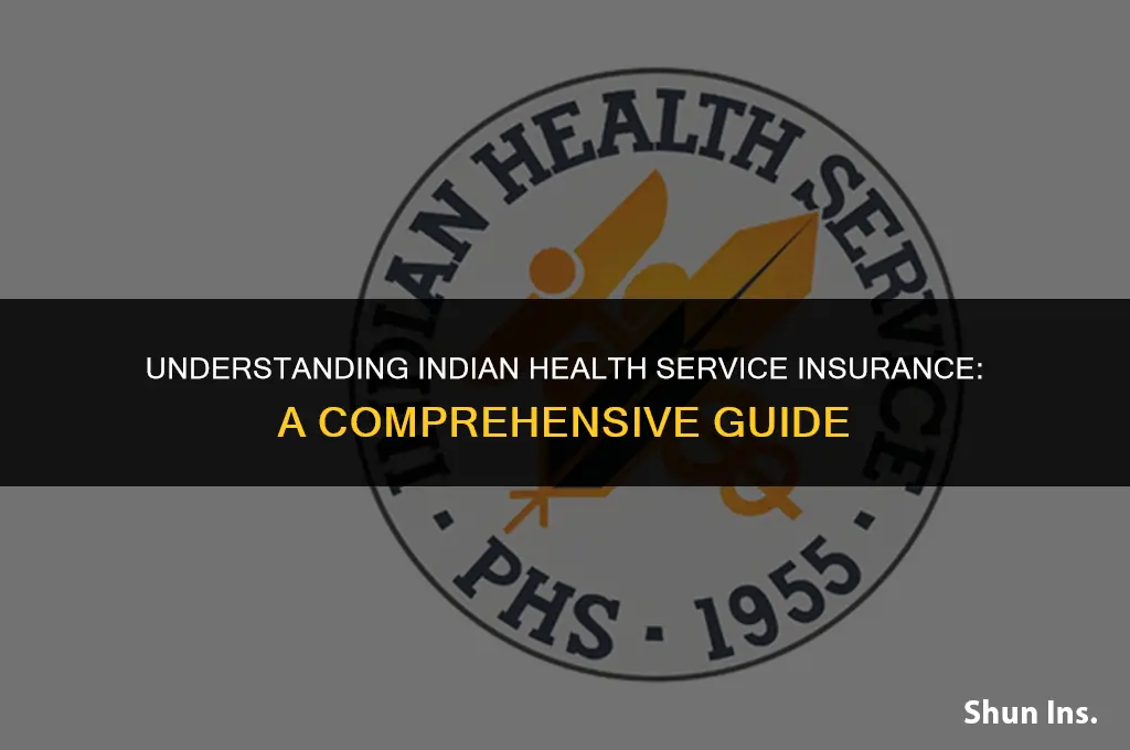 is indian health service insurance