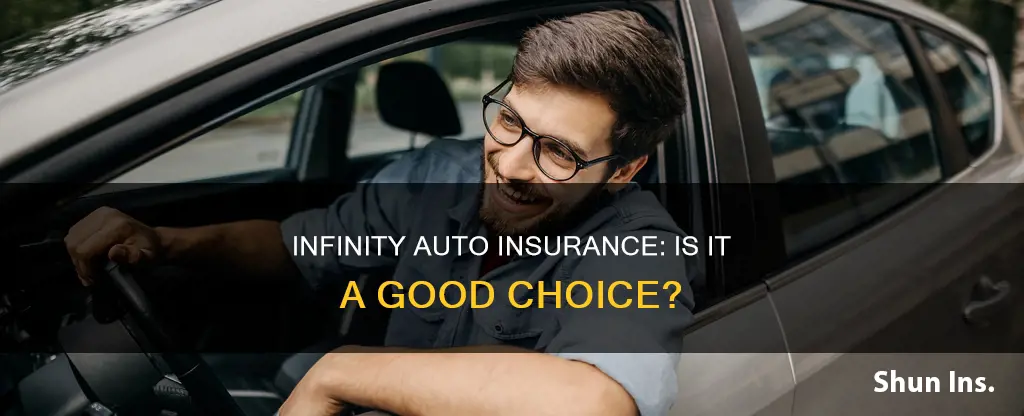 is infinity auto insurance good