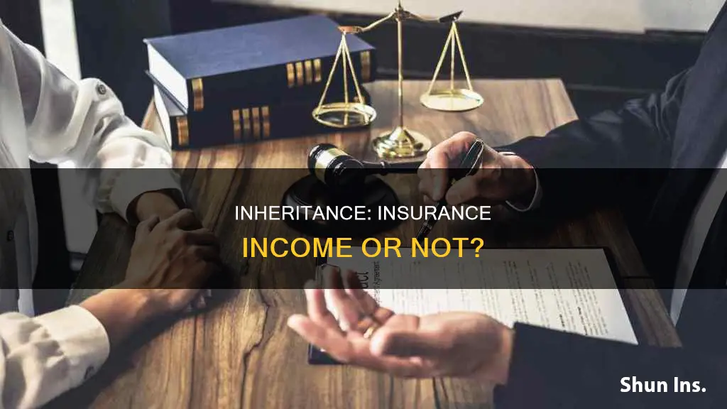 is inheritance considered income for insurance