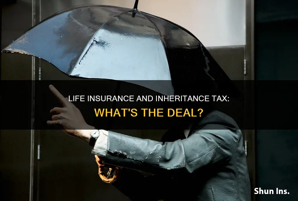 is inheritance tax due on life insurance