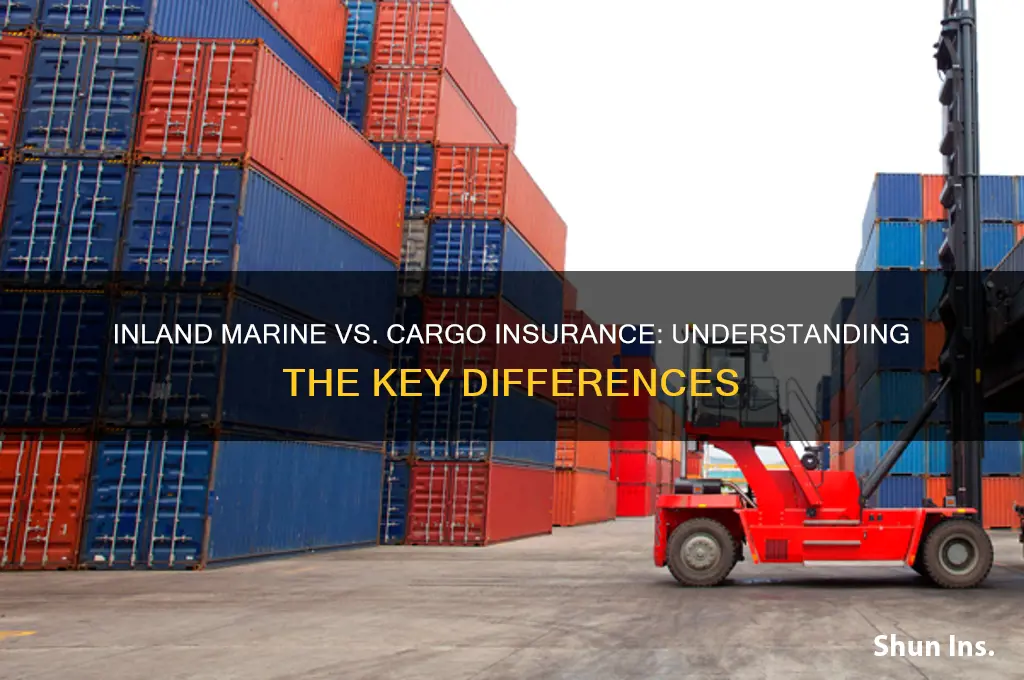 is inland marine the same as cargo insurance