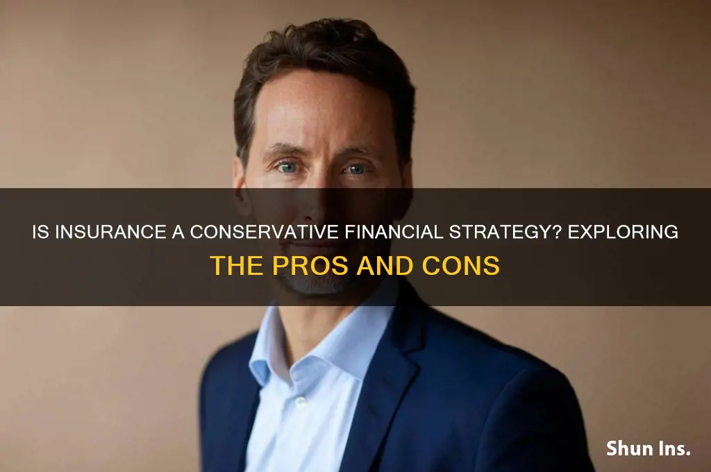is insurance a conservative