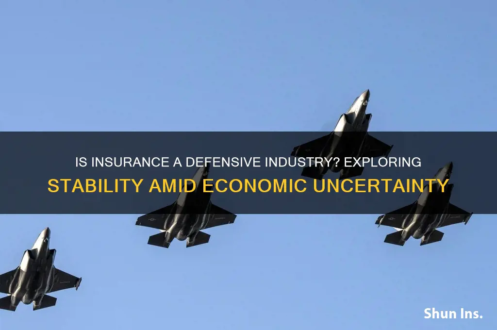is insurance a defensive industry
