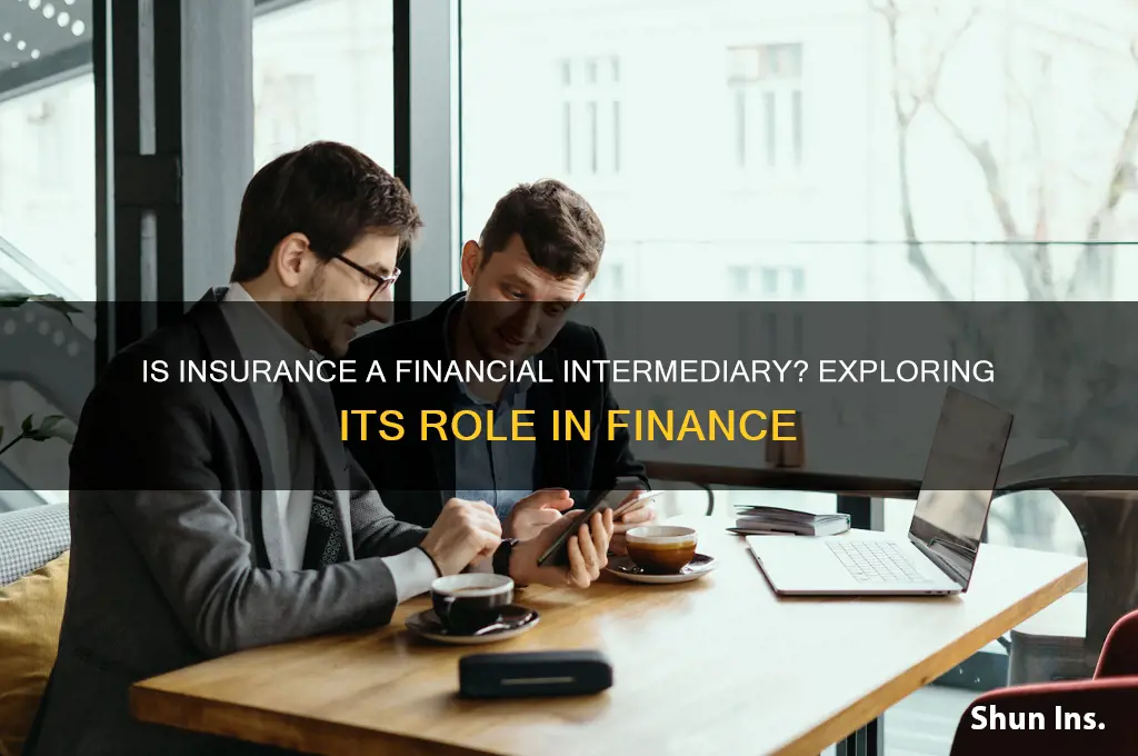 is insurance a financial intermediary