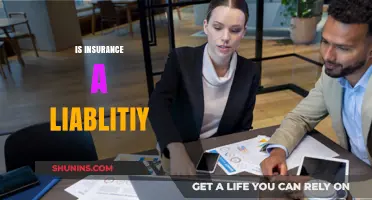 Is Insurance a Liability? Understanding Its Impact on Your Finances