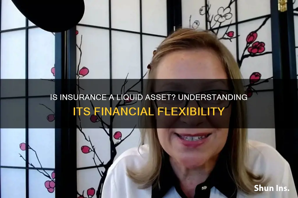 is insurance a liquid asset